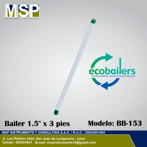 Bailer EcoBailers BB-153 - MSP Instruments Bailer EcoBailers 1.5 pulgadas x 3 pies Modelo BB-153