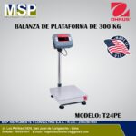 Balanza de plataforma OHAUS T24PE de 300 kg MSP Instrumentos.