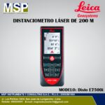 Distanciometro laser de 200 metros Leica Disto E7500i de MSP Instruments.