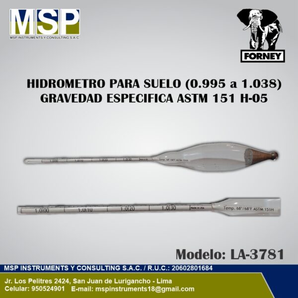 Hidrómetro para suelo de 0.995 a 1.038 gravedad específica ASTM 151 H-05 FORNEY modelo LA-3781.