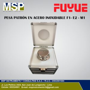 Pesa patrón de acero inoxidable Fuyue clases F1 E2 M1 de MSP Instruments.