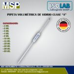Pipeta volumétrica de vidrio clase A marca ISOLAB