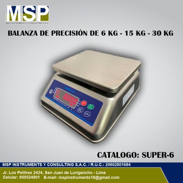 Balanza de Precision de Acero Inox SUPER-6 Balanza de precisión de acero inoxidable modelo SUPER-6 de 6 kg, 15 kg y 30 kg.